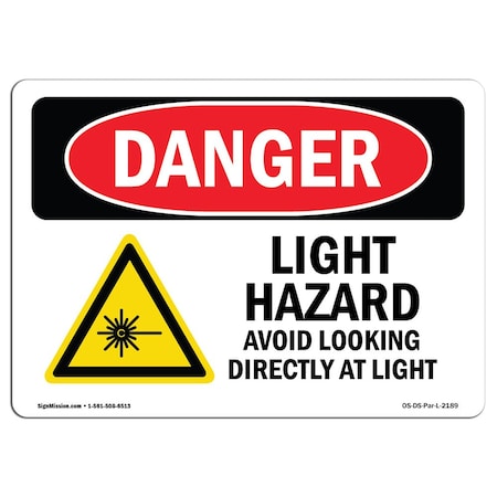 Signmission Safety Sign, OSHA Danger, 7" Height, 10" Width, Aluminum, UV Light Hazard Avoid Looking, Landscape OS-DS-A-710-L-2189